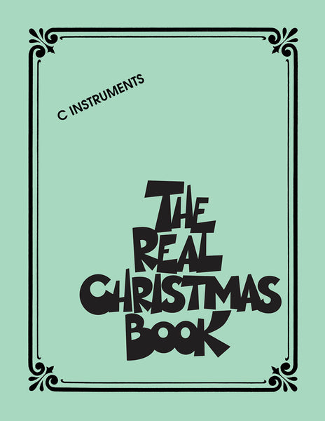 The Real Christmas Book - C Edition